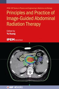 Cover of Principles and Practice of Image-Guided Abdominal Radiation Therapy