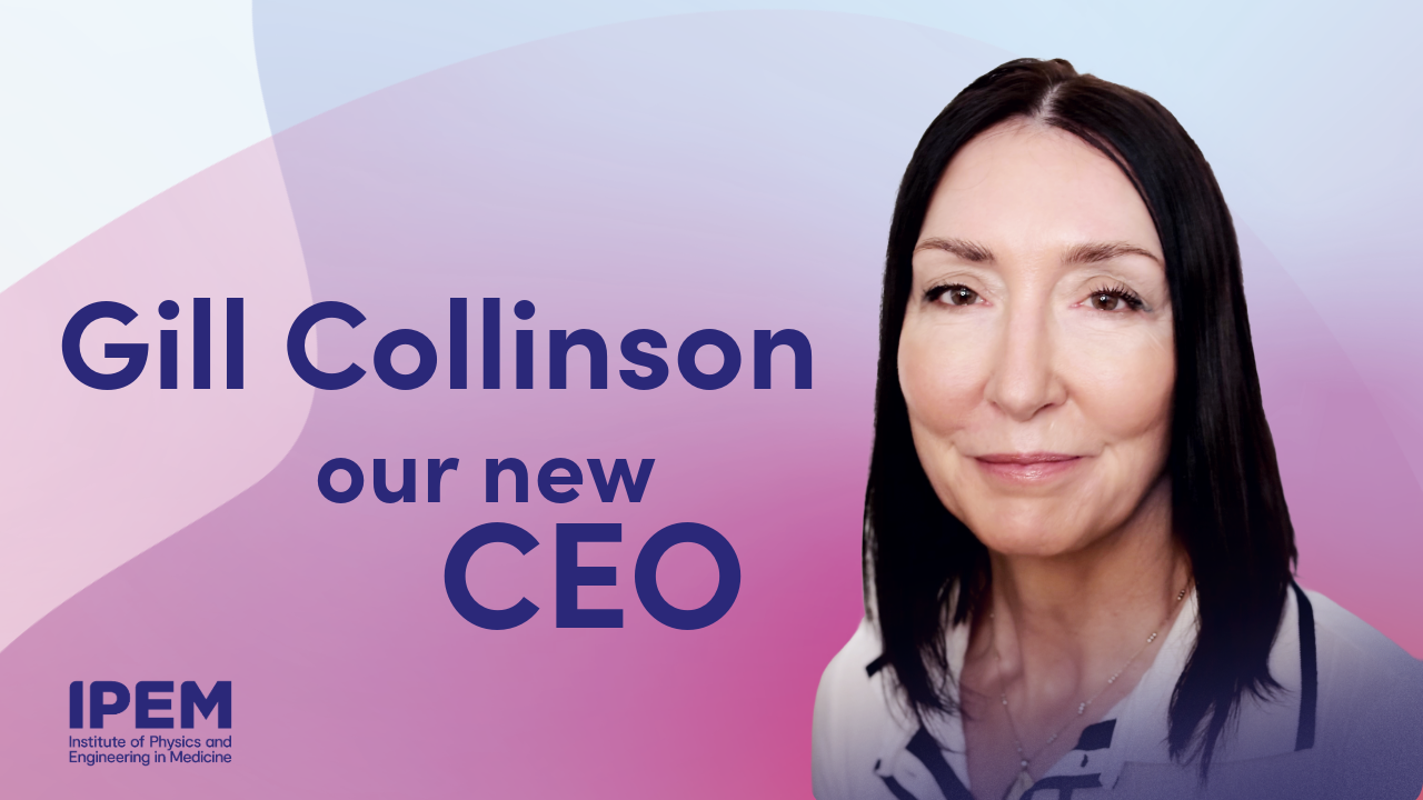 Gill Collinson Announced as New IPEM Chief Executive
