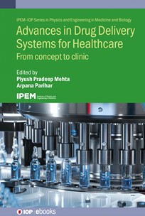 Cover of Advances in Drug Delivery Systems for Healthcare: From concept to clinic