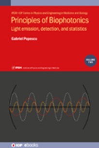 Cover of Principles of Biophotonics, Volume 2: Light Emission, Detection and Statistics