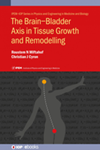 Cover of The Brain-Bladder Axis in Tissue Growth and Remodelling 