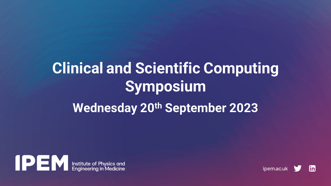 Clinical and Scientific Computing Symposium