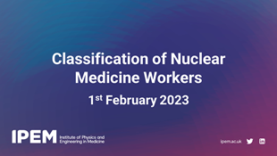 Classification of Nuclear Medicine Workers