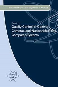 Cover of Report 111 Quality Control of Gamma Cameras and Nuclear Medicine Computer Systems