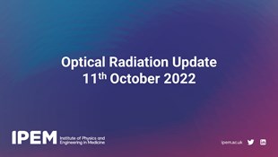Optical Radiation Update 2022
