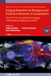 Cover of Imaging Modalities for Biological and Preclinical Research: A Compendium, Volume2 