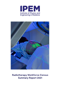Cover of 2021 Radiotherapy Workforce Census - Summary Report