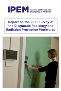 Cover of 2021 Diagnostic Radiology and Radiation Protection Workforce Report